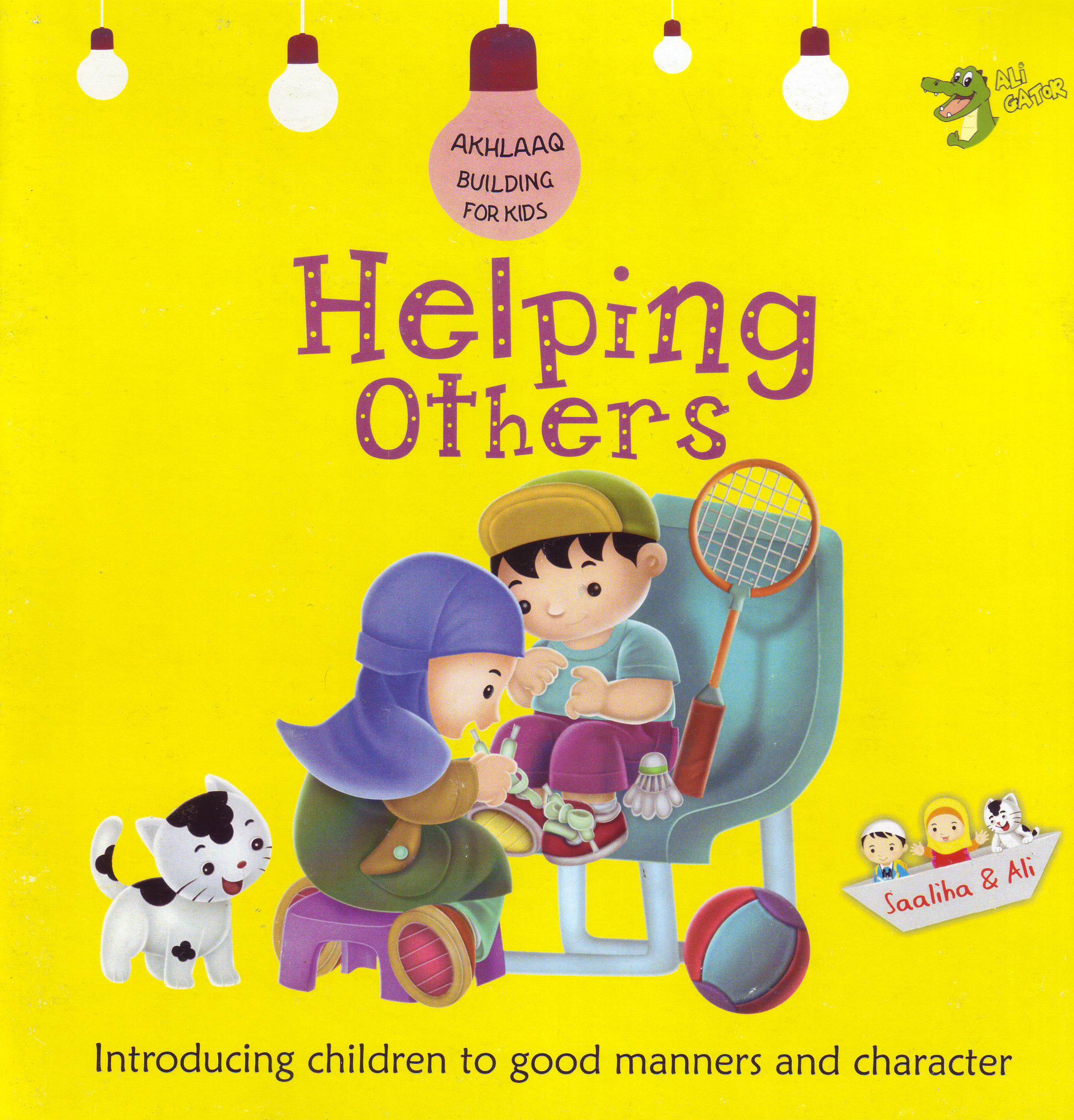Helping Others: Good Manners and Character (Akhlaaq Building Series), Ga PB+-