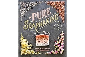 Pure Soapmaking: The Basics for Making Good and Wholesome Soaps