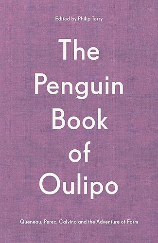 The Penguin Book of Oulipo