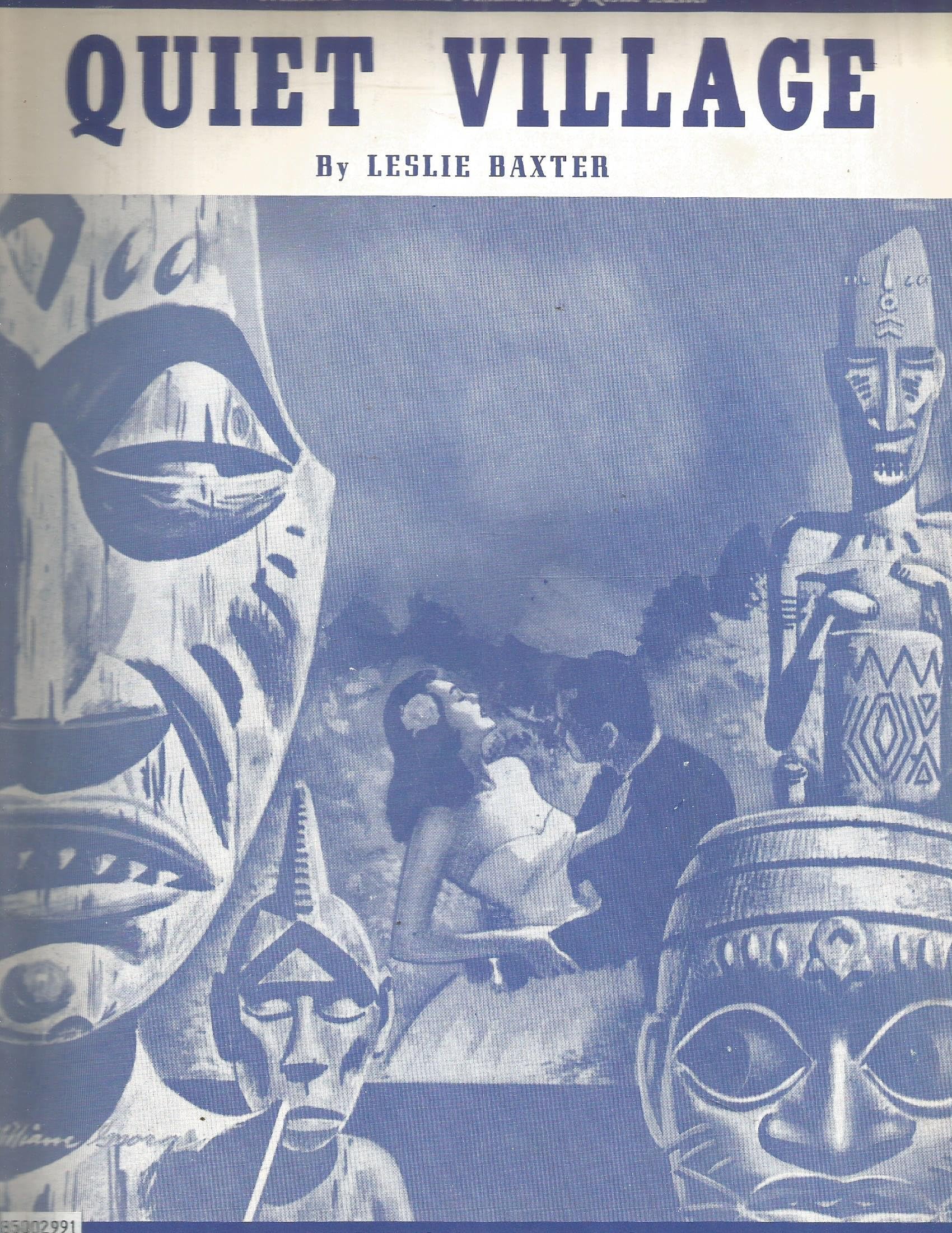 Quiet Village By Leslie Baxter From Le Sacre Du Sauvage Baxter Wright Music Co. Sheet music – January 1, 1951