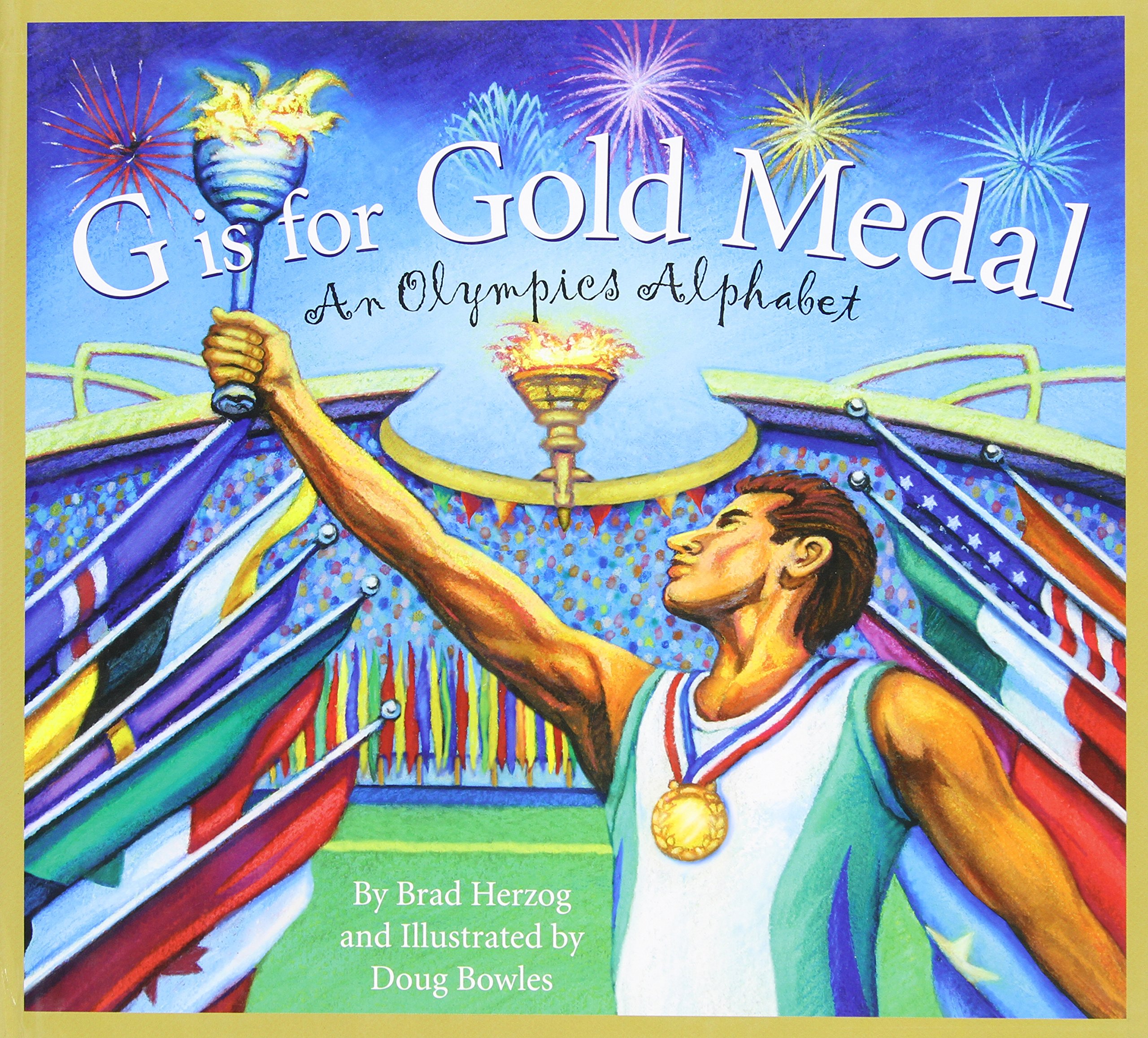 G Is for Gold Medal: An Olympics Alphabet