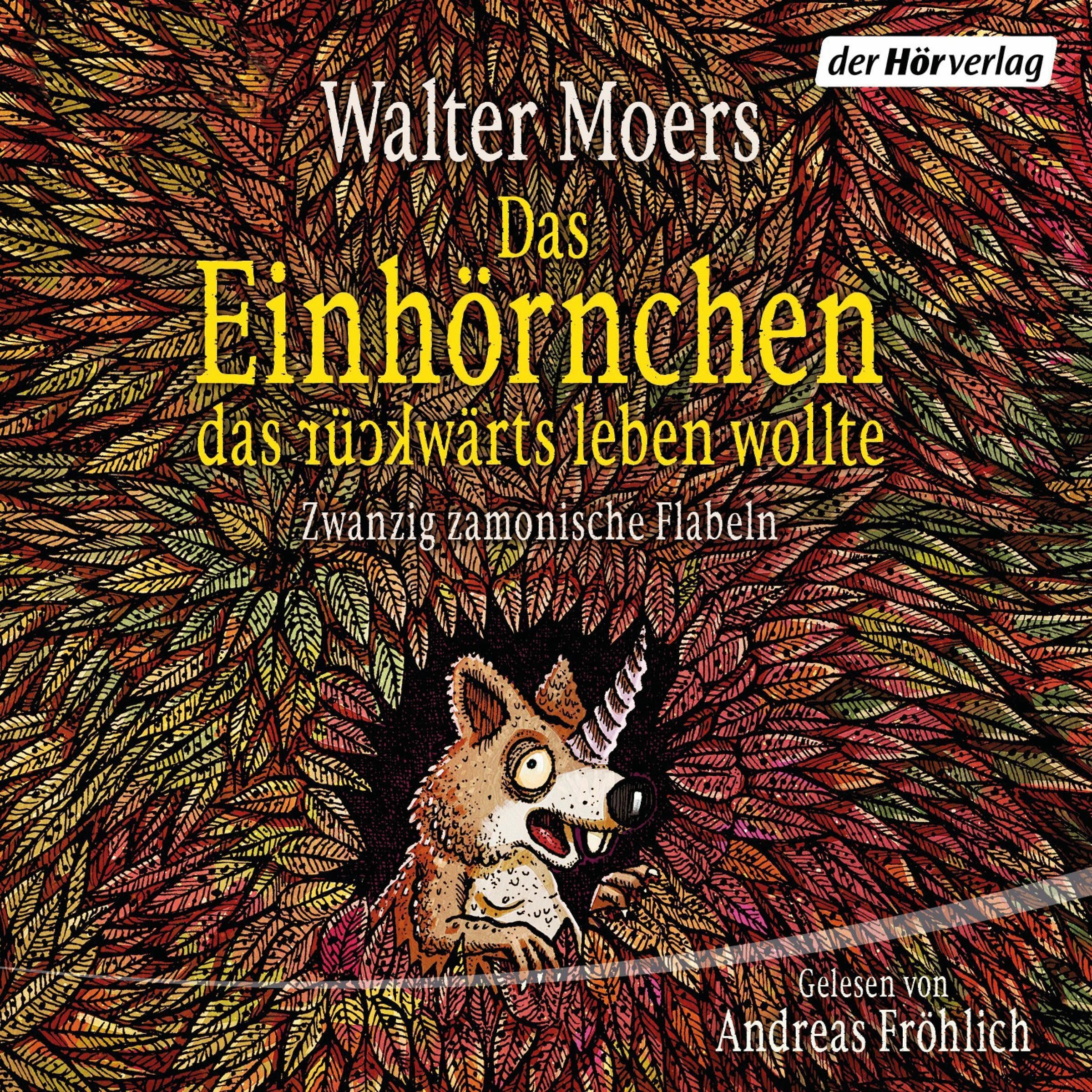 Cover art for Das Einhörnchen, das rückwärts leben wollte