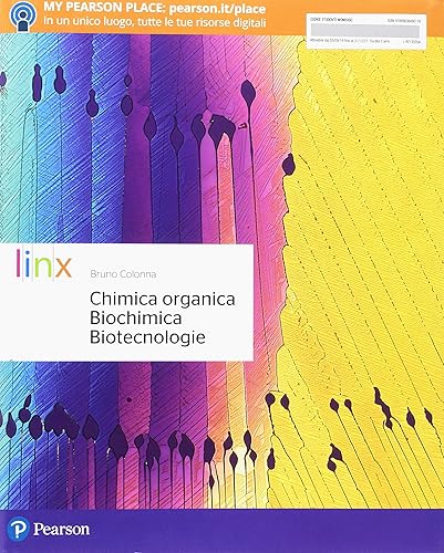 Chimica organica, biochimica, biotecnologie. Per le Scuole superiori. Con e-book. Con espansione online
