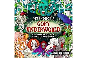Mythogoria Adult Coloring Books: Delve into the Gory Underworld's Unsettling Beauty