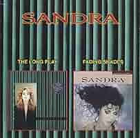 Sandra : the Long Play / Fading Shades (import) by Sandra