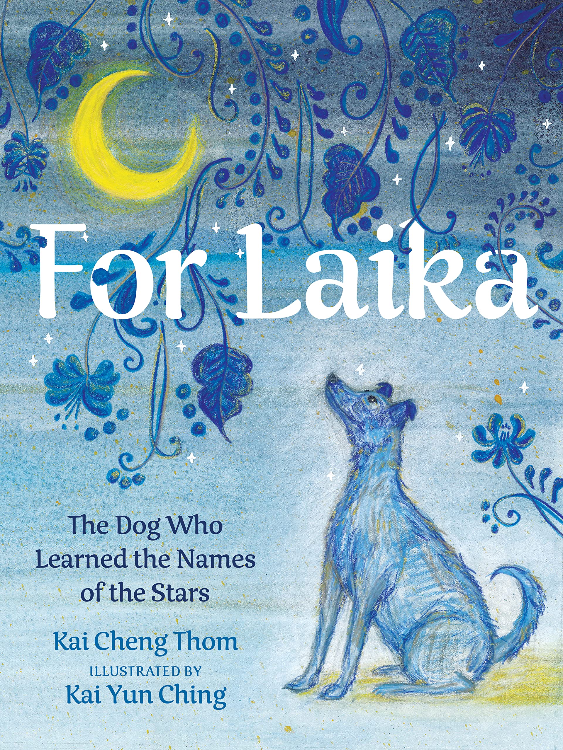 For Laika by Kai Cheng Thom (Hardback Book)