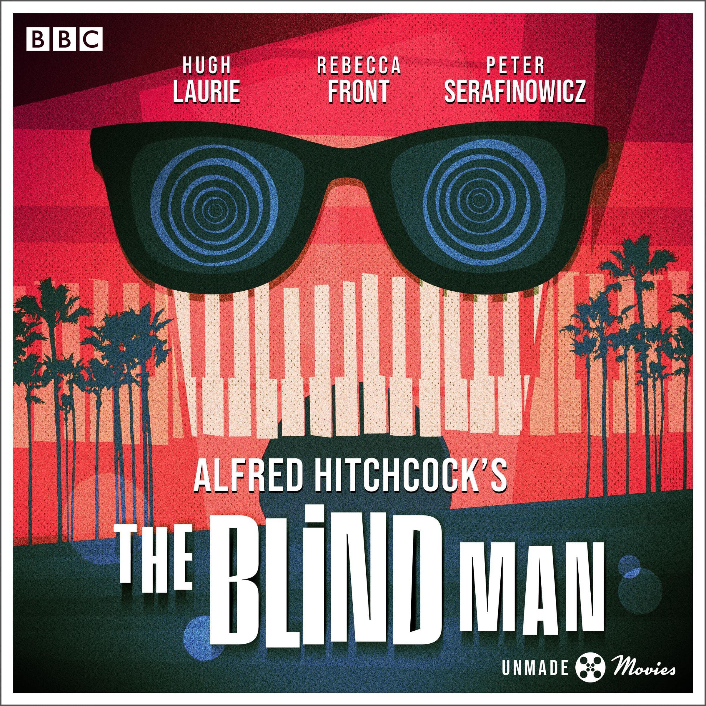 Cover art for Unmade Movies: Hitchcock's The Blind Man