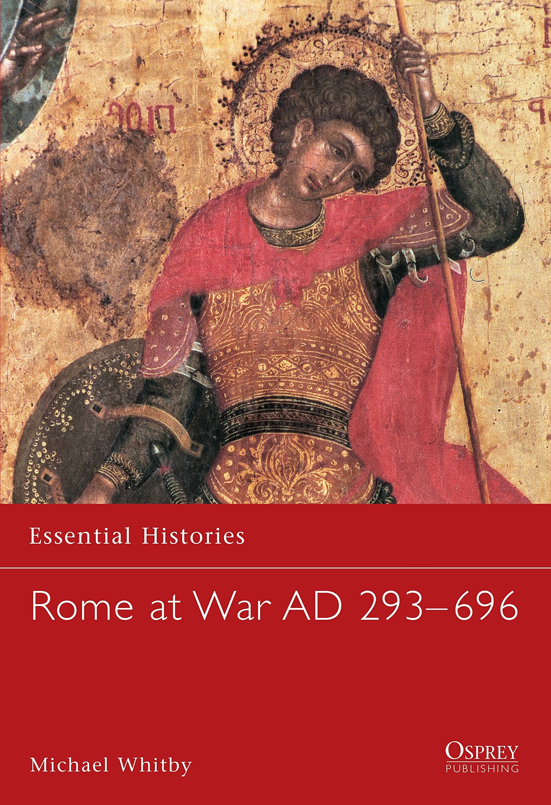 Buy Rome at War Ad 293-696: 21 (Essential Histories) — BookShops.in