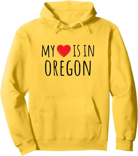 MY HEART IS IN OREGON Cute American State Pullover Hoodie Lemon Yellow,Heather Grey,Dusty Blue,Sage Green