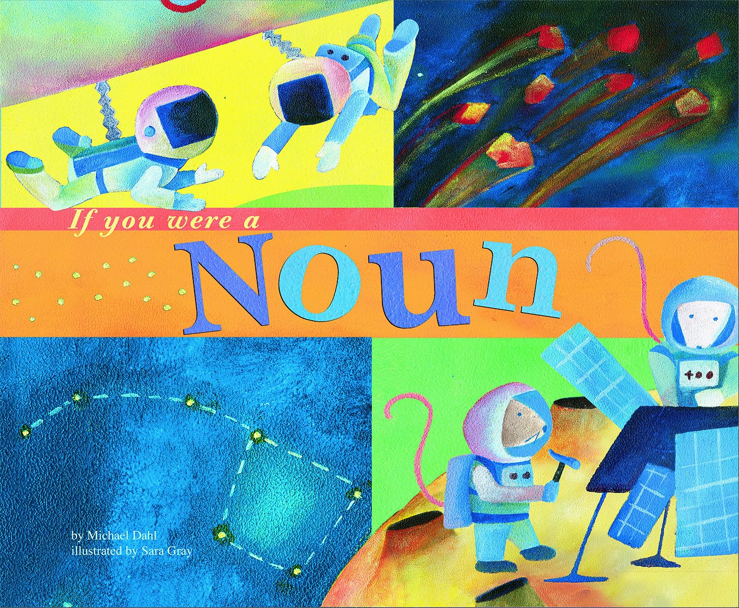 If You Were a Noun (Word Fun)      Paperback – Picture Book, December 31, 2005