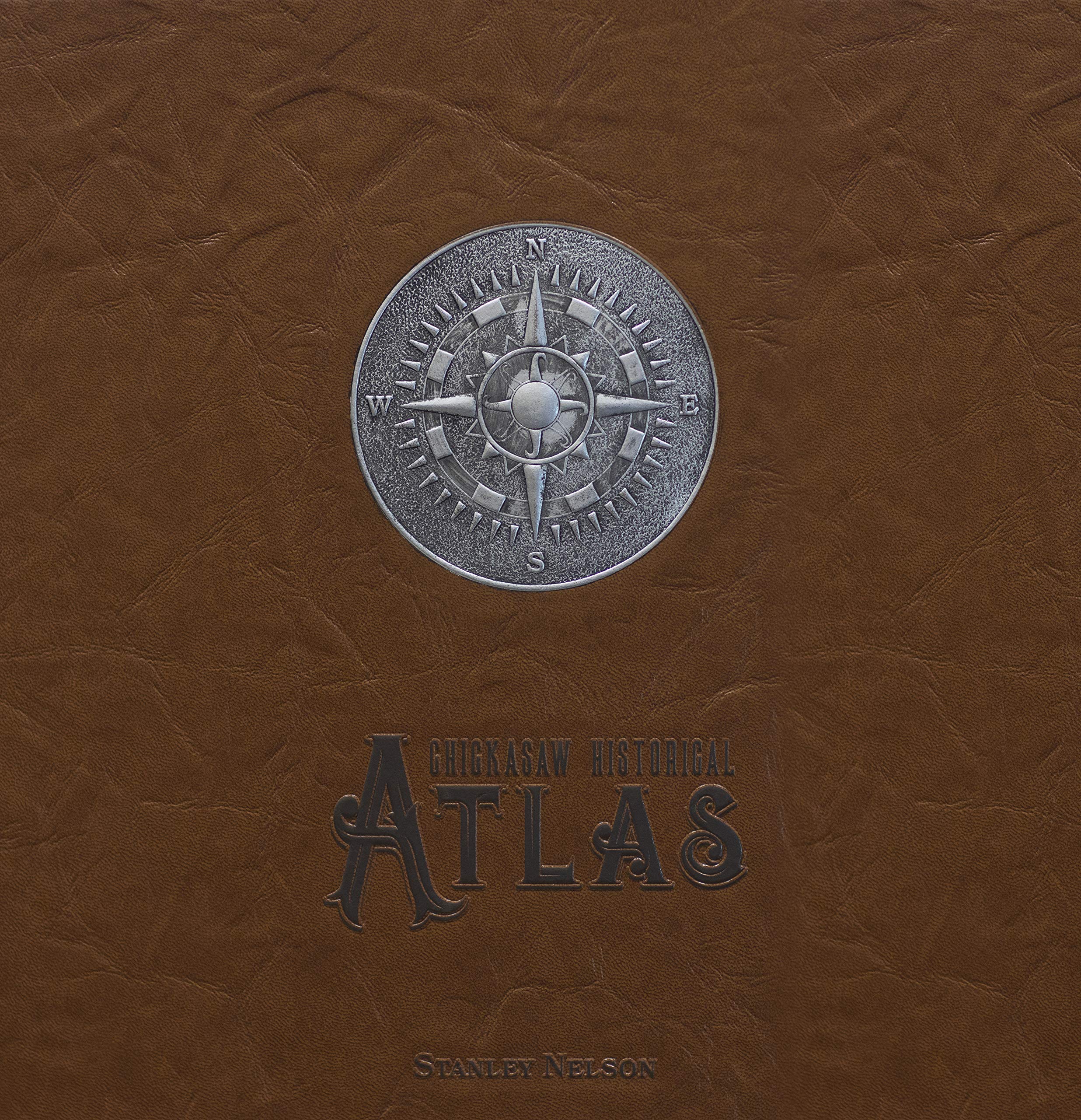 A Chickasaw Historical Atlas