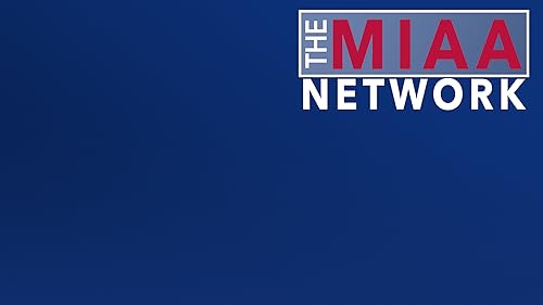 MIAA Network