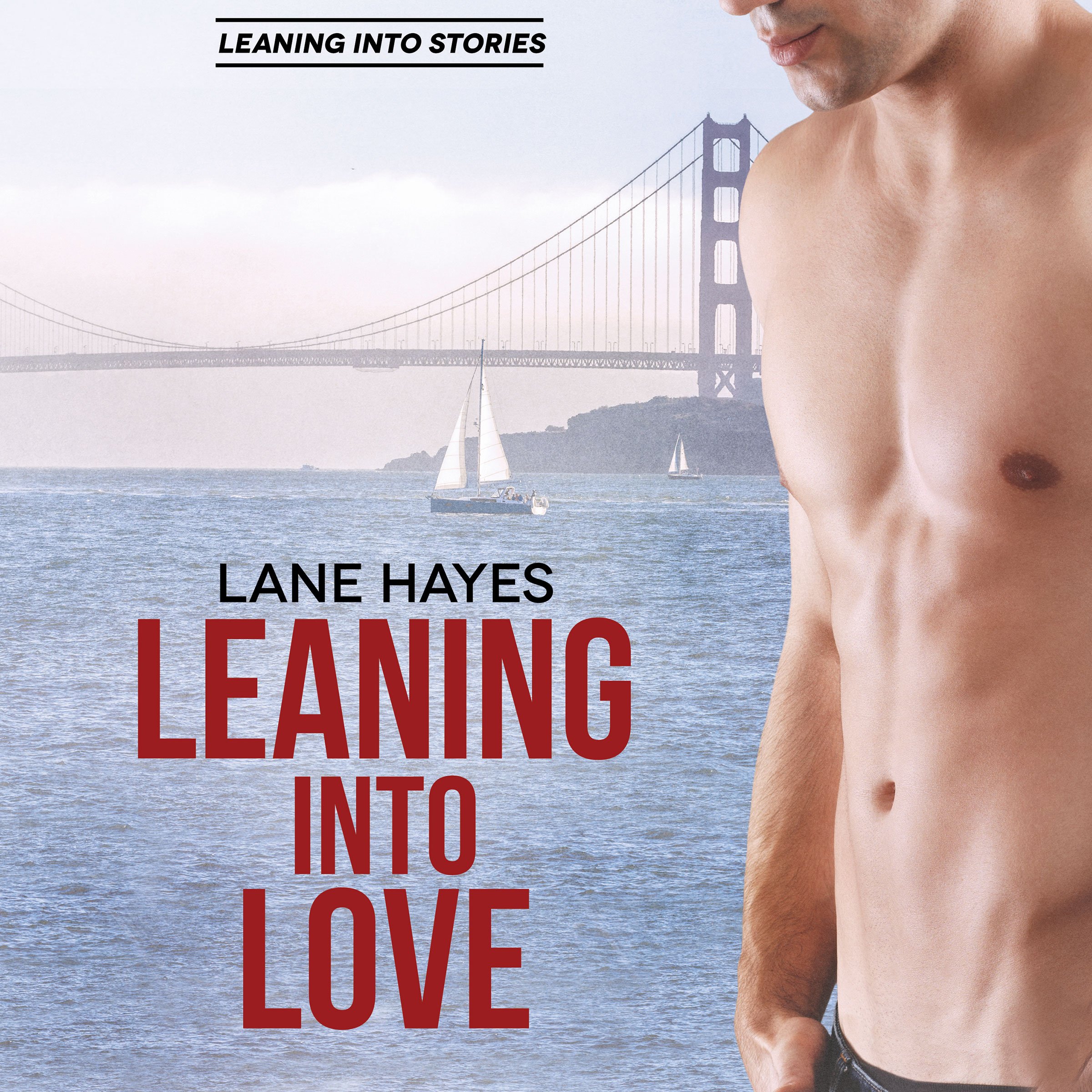 Cover art for Leaning into Love