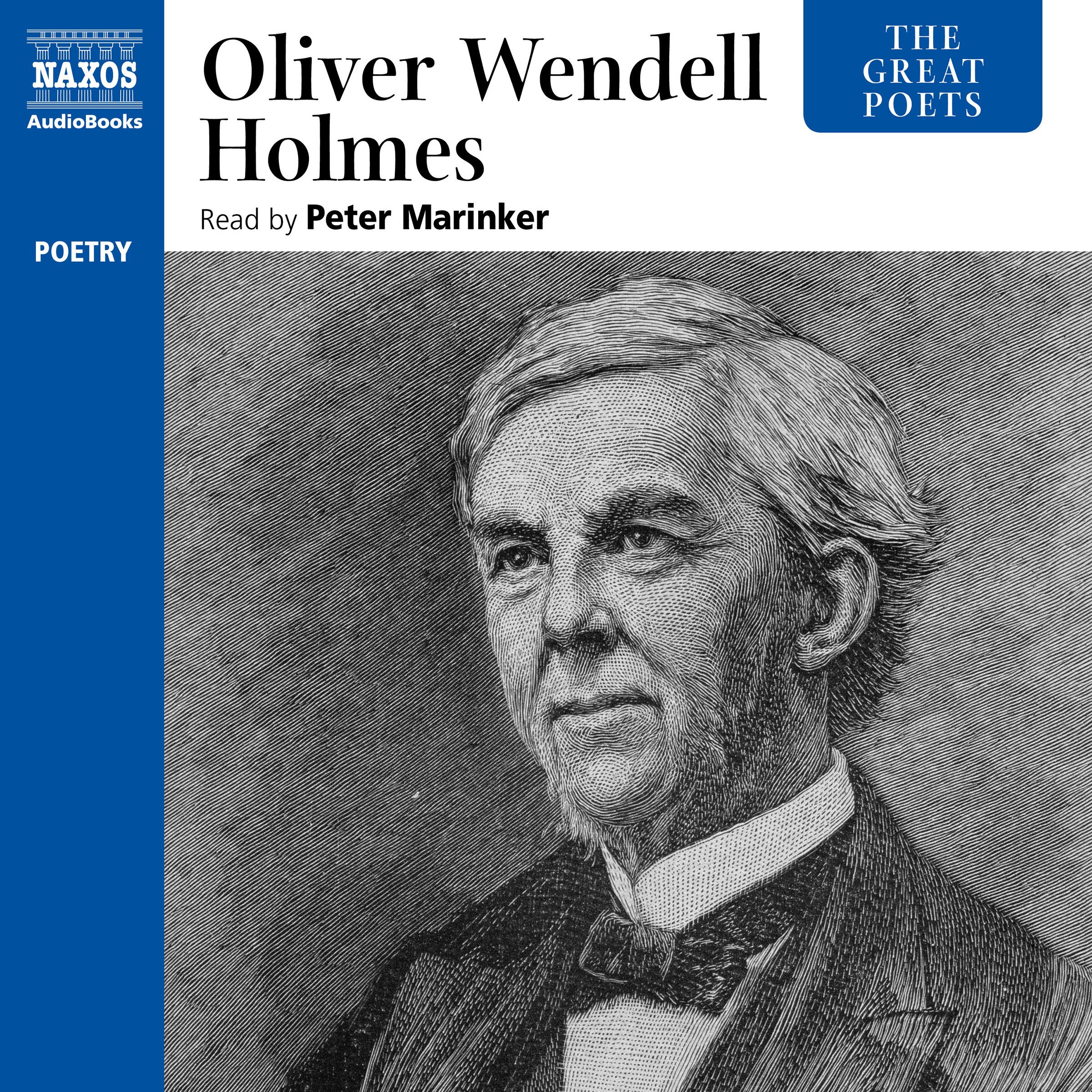 The Great Poets: Oliver Wendell Holmes