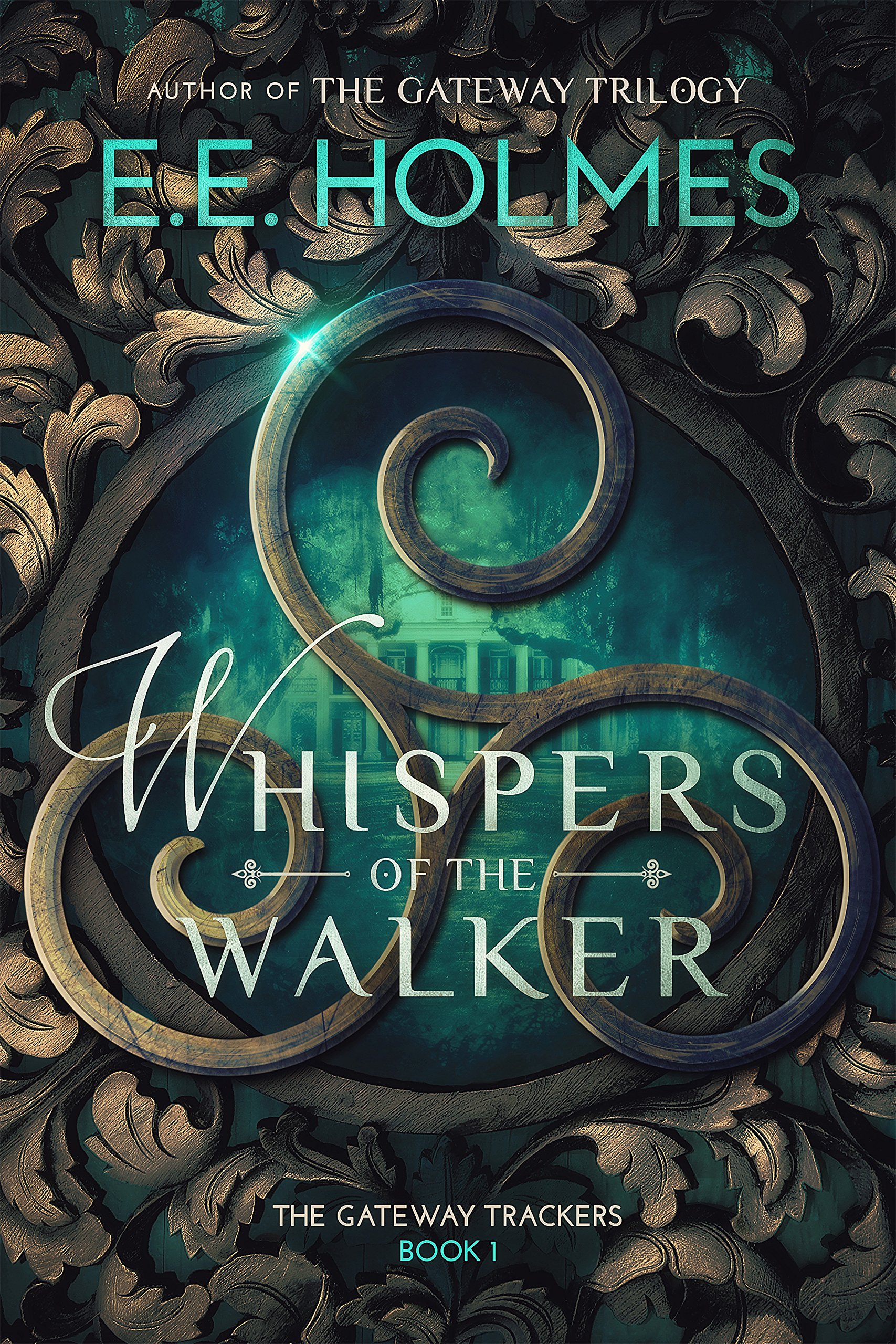 Whispers of the Walker (The Gateway Trackers)