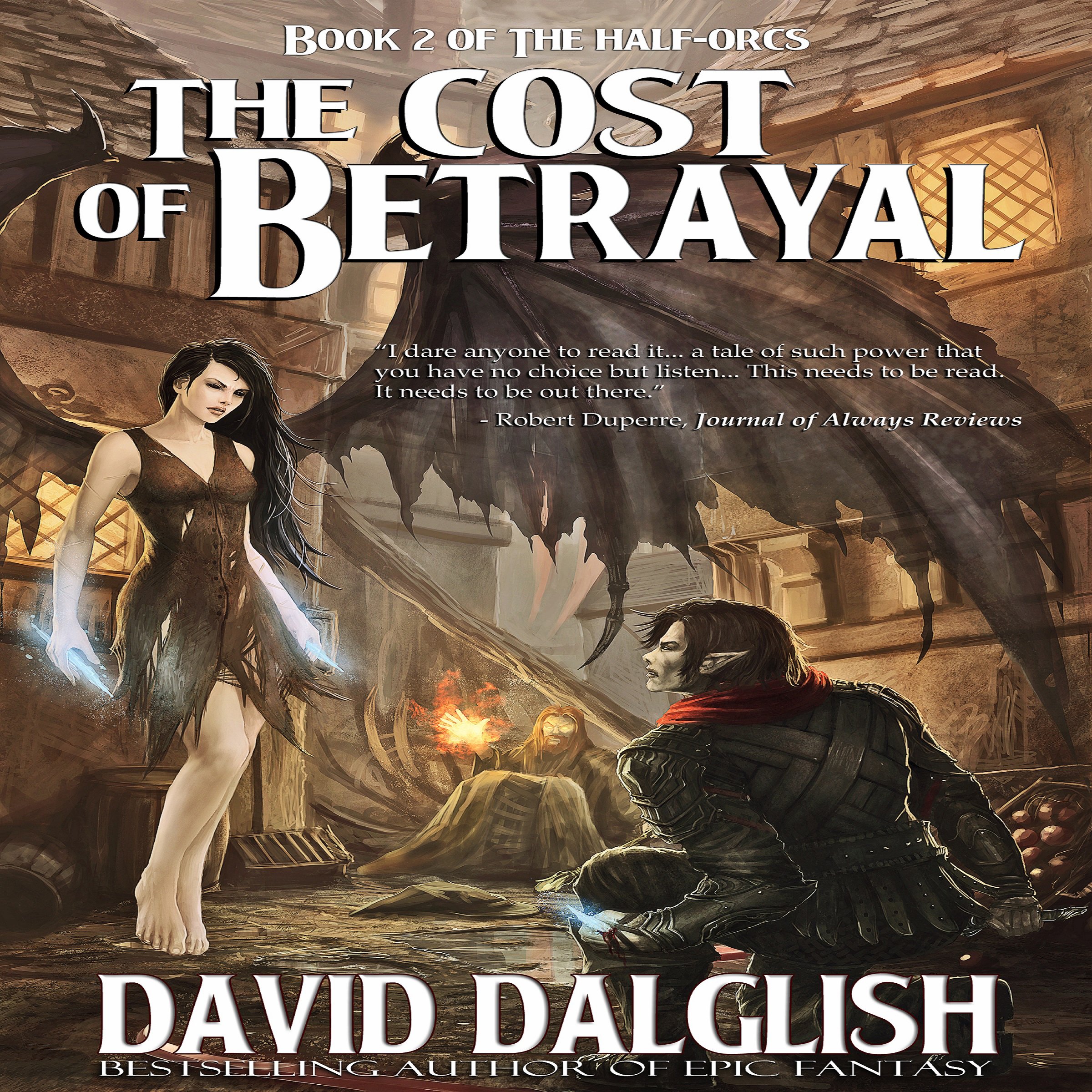 The Cost of Betrayal