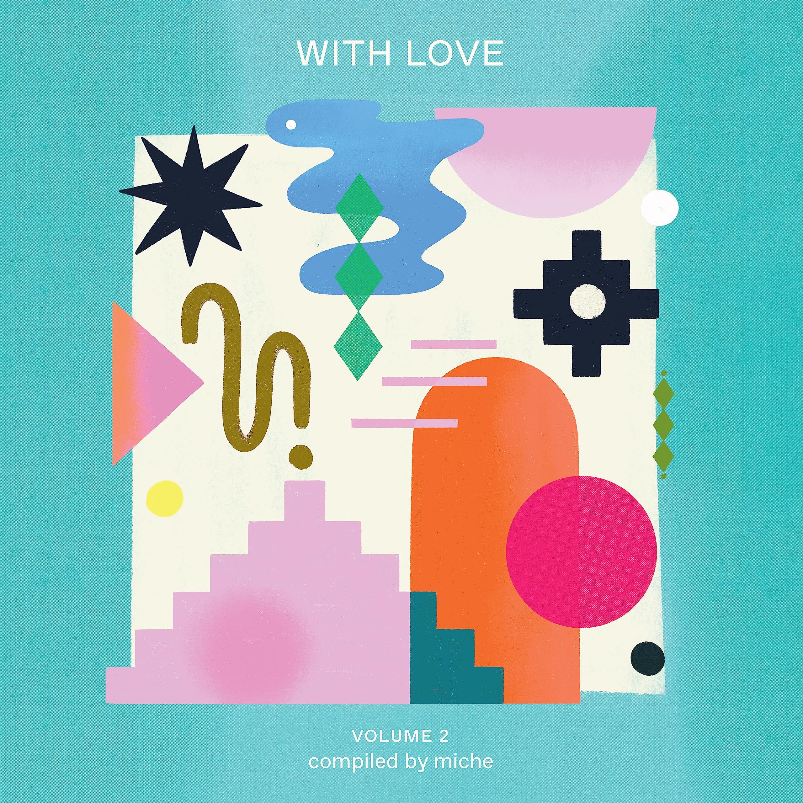 With Love Volume 2 Compiled By Miche [VINYL]