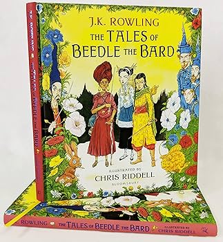 The Tales of Beedle the Bard - Illustrated Edition: A magical