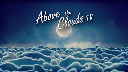 Above the clouds