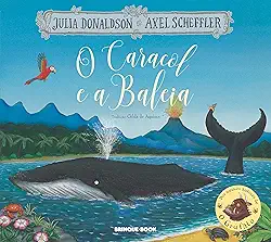 O caracol e a baleia