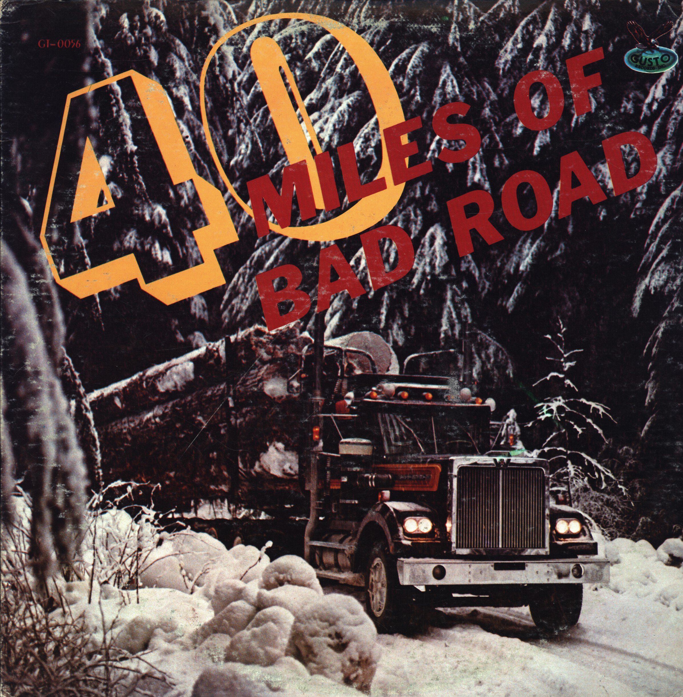 Various - 40 Miles Of Bad Road - Gusto Records (2) - GT-0056 - - - Near Mint (NM or M-)/Near Mint (NM or M-) - LP, Comp