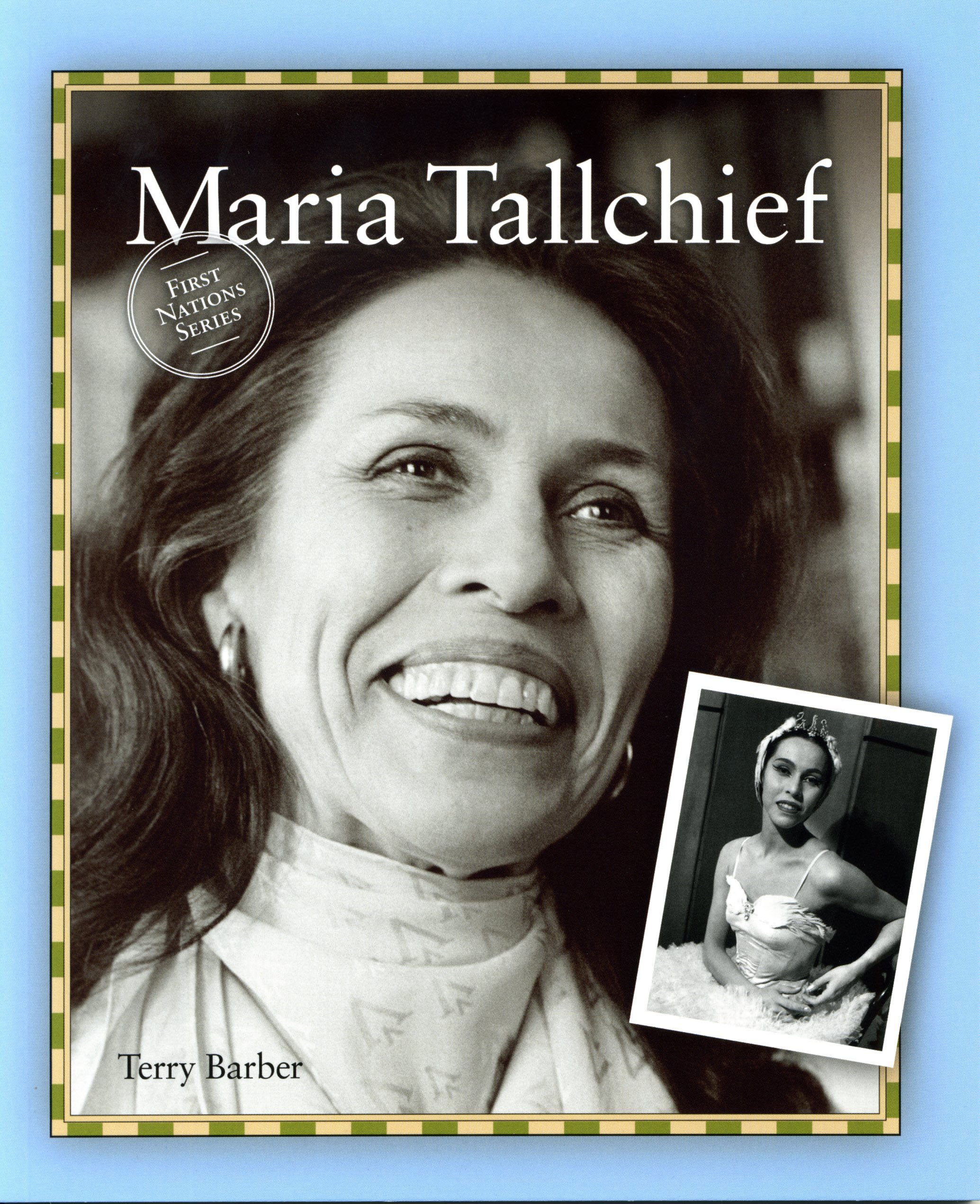 Maria Tallchief (First Nations/Native American)