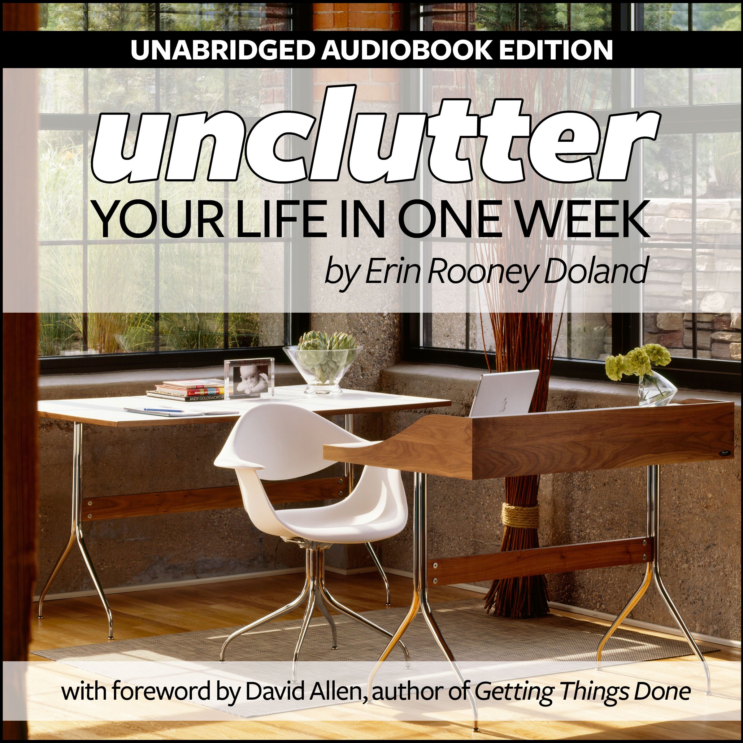 Cover art for Unclutter Your Life in One Week