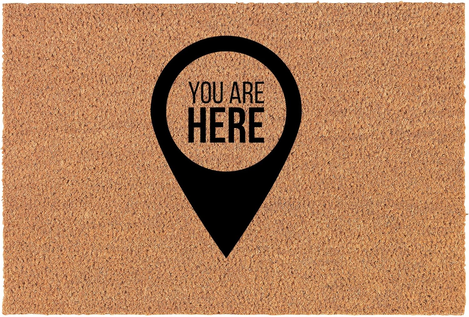 Welcome Doormat Natural Coco Coir Door Mat You are Here Map Pin Funny (30" x 18")