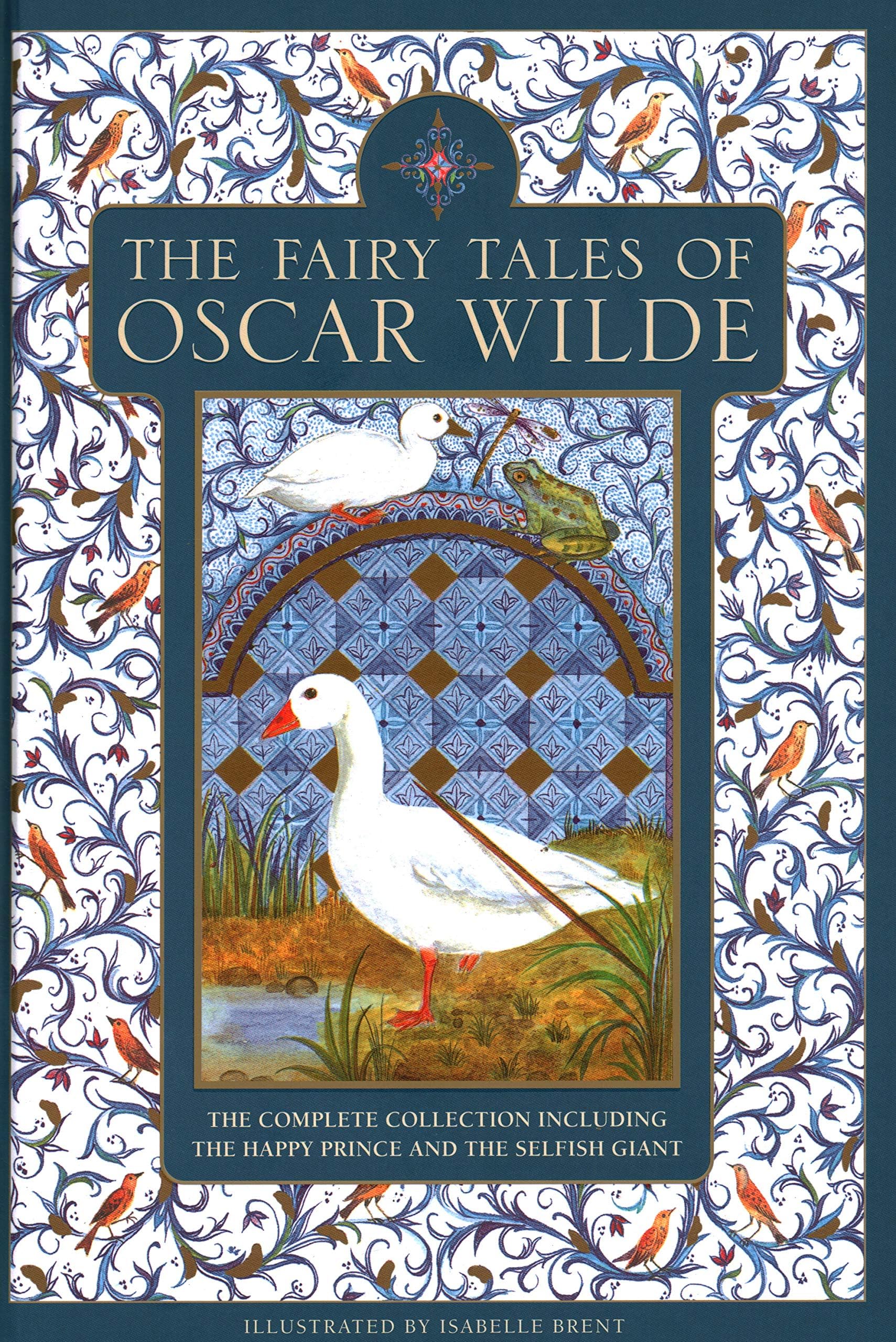 Fairy Tales of Oscar Wilde: The complete collection including The Happy Prince and The Selfish Giant