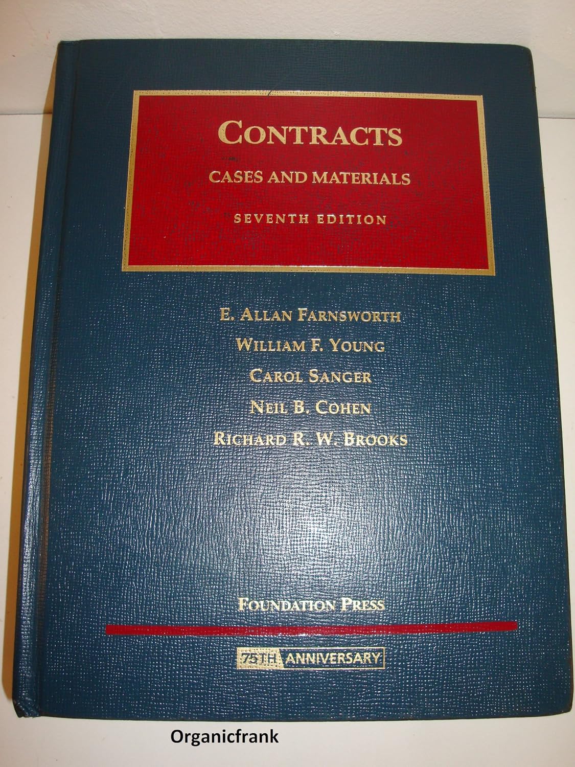 Contracts Cases and Materials (University Casebook) Farnsworth, E