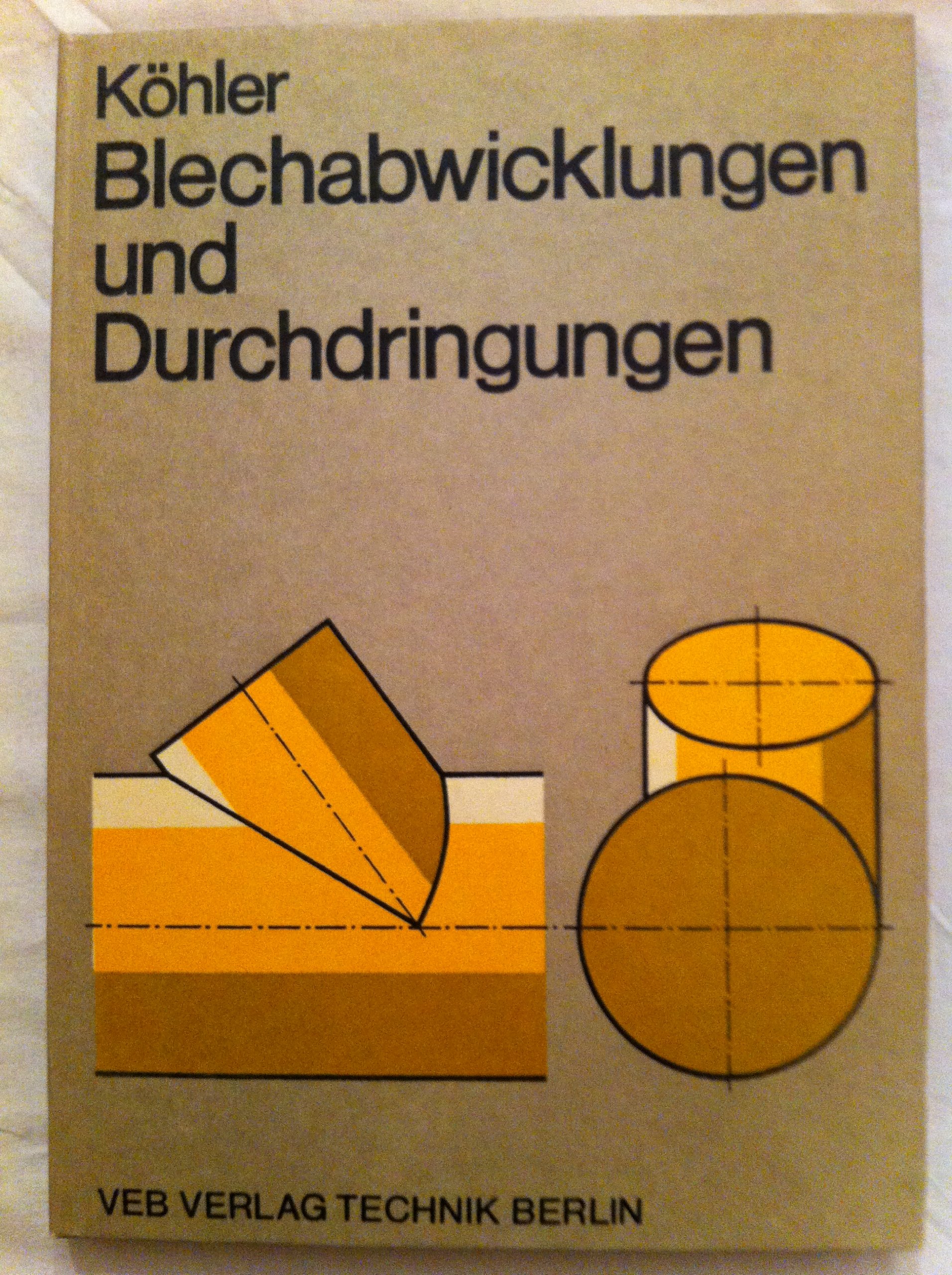 Blechabwicklungen und Durchdringungen