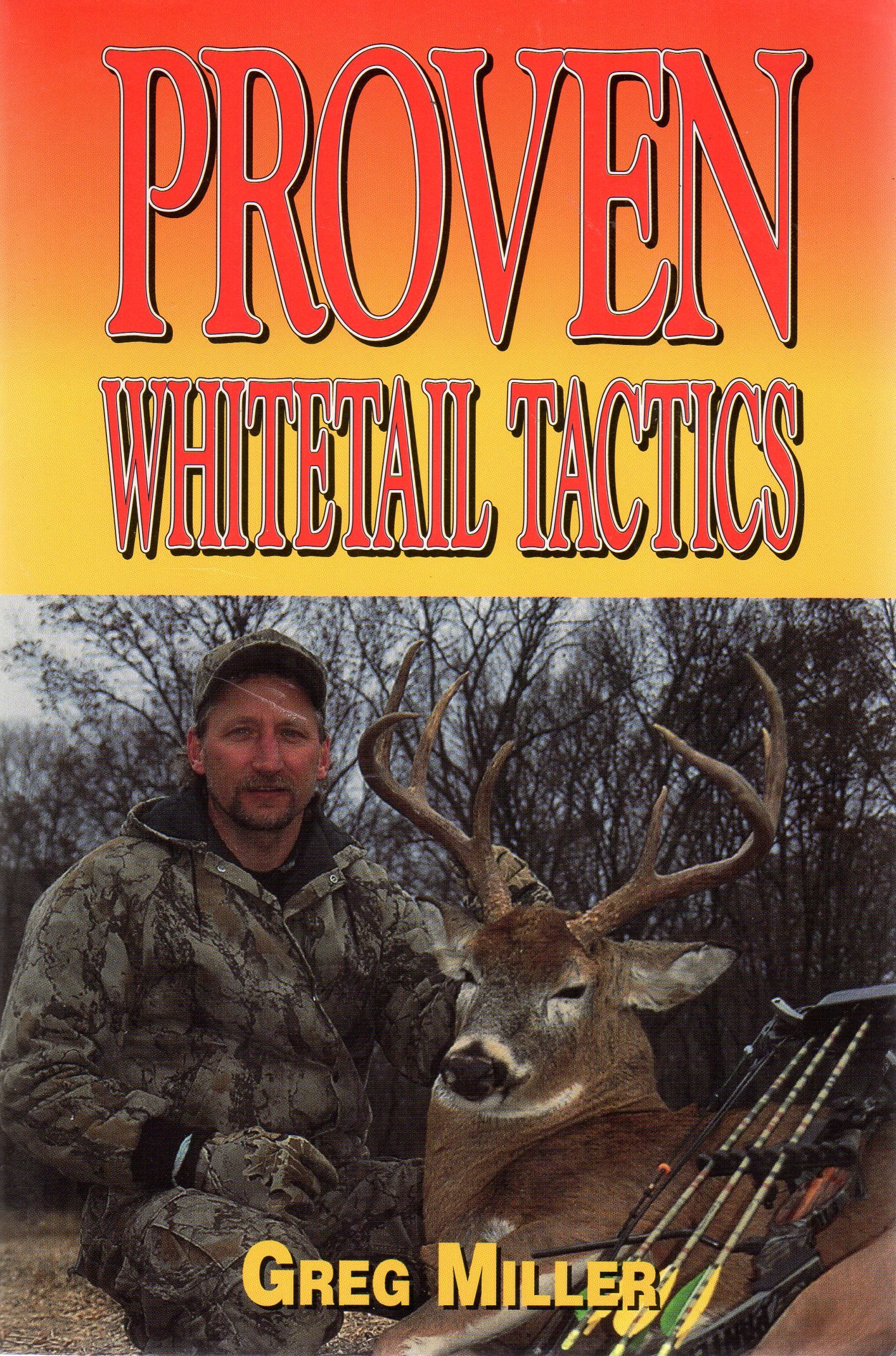Proven Whitetail Tactics