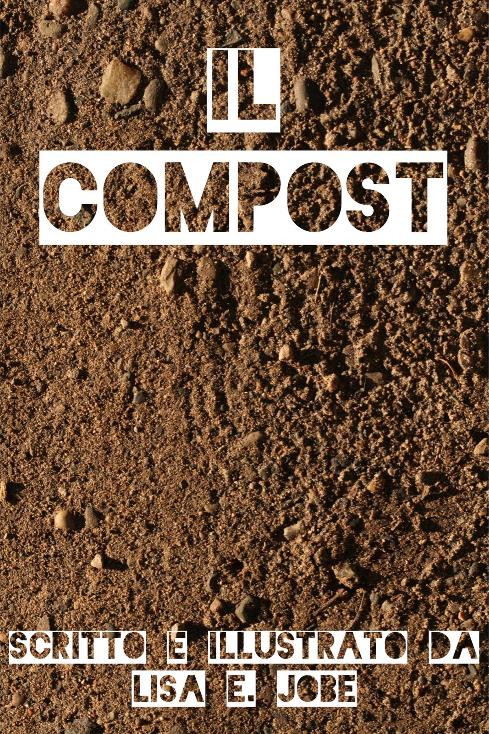 Il Compost (La Serie Nature Vol. 1) (Italian Edition)