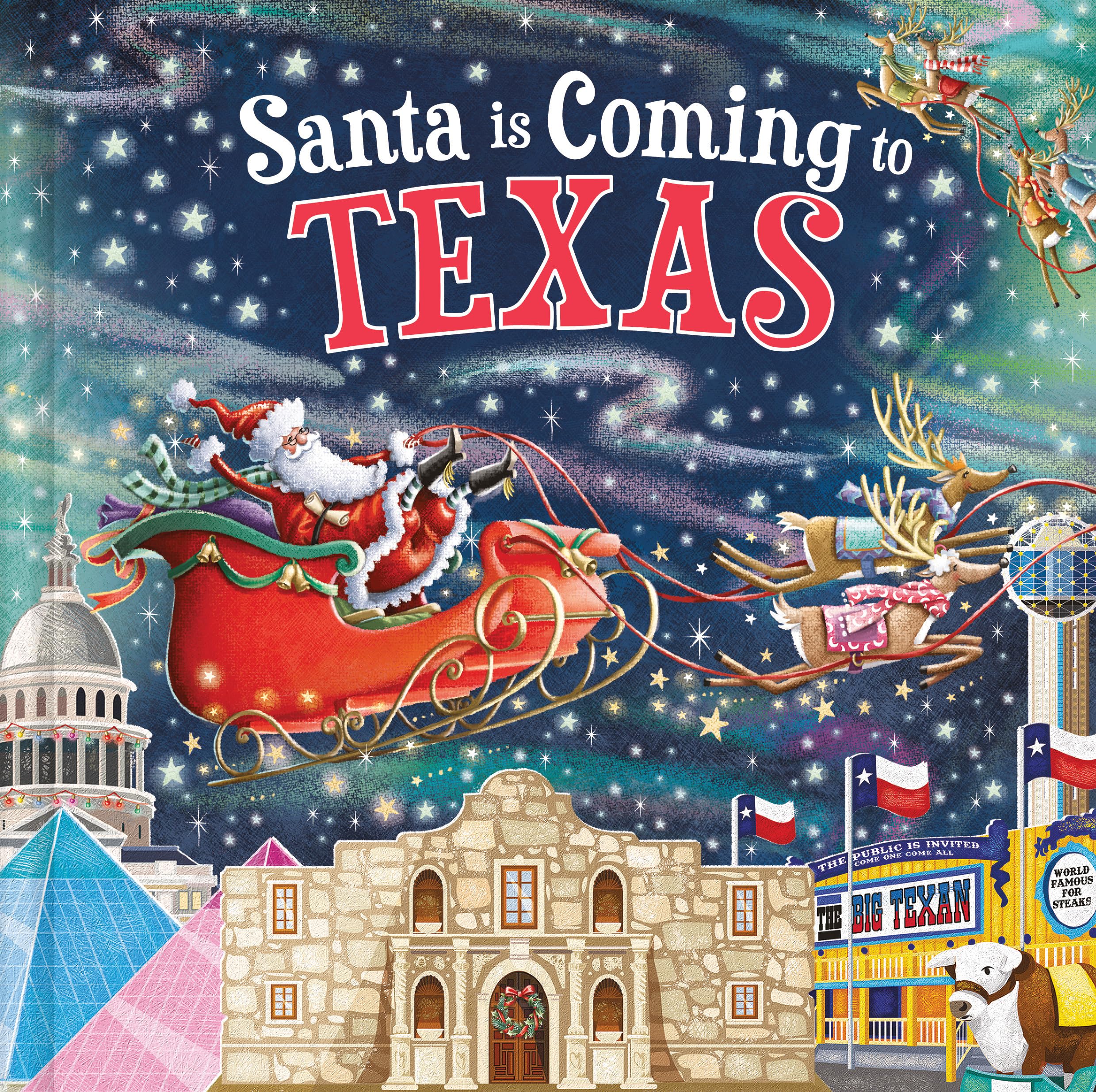 Santa Is Coming to Texas: A Christmas Adventure Tale and Fun Stocking Stuffer for Boys and Girls 3-7