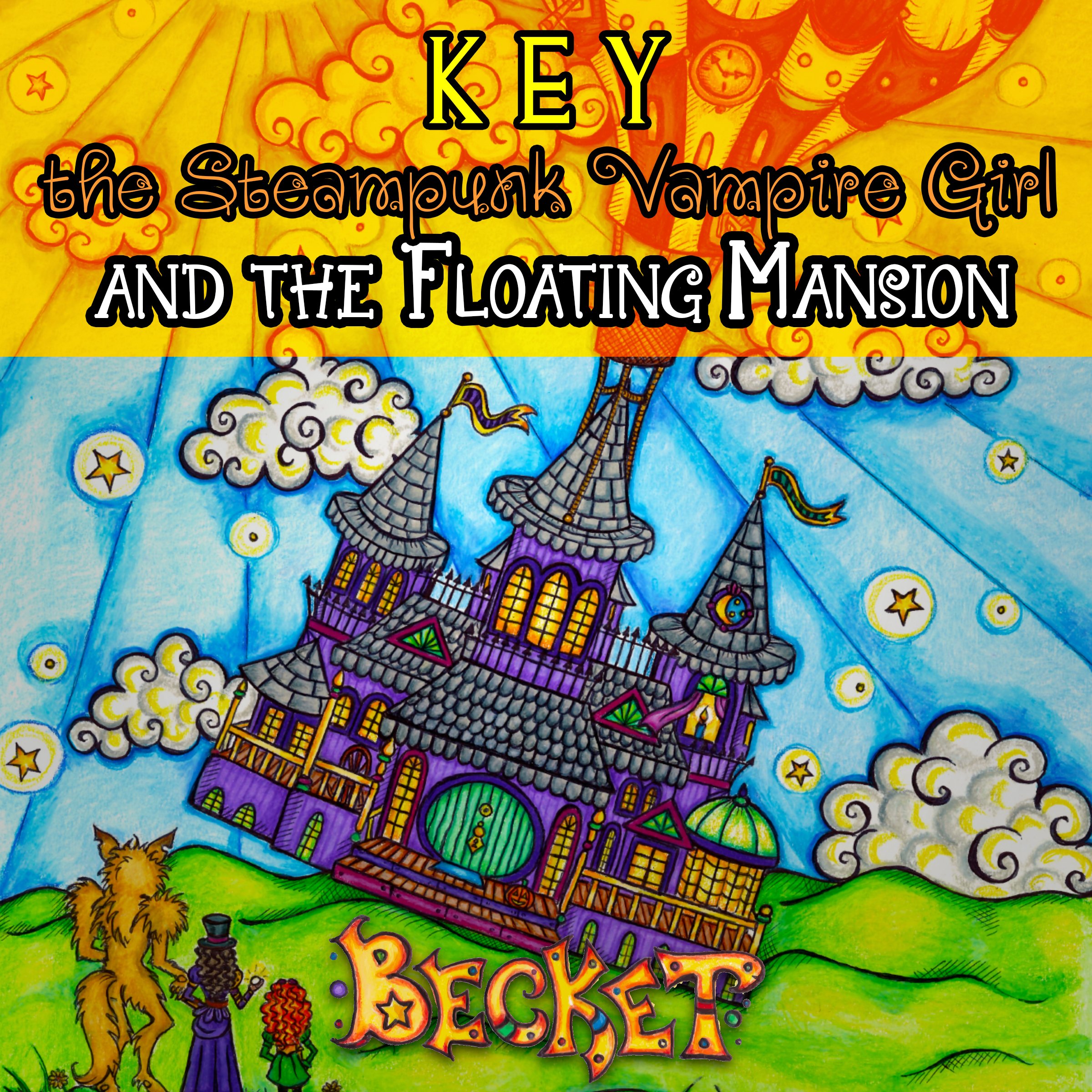 Cover art for Key the Steampunk Vampire Girl and the Floating Mansion