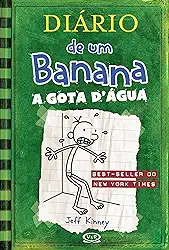Diário de um Banana 3: A gota d'água