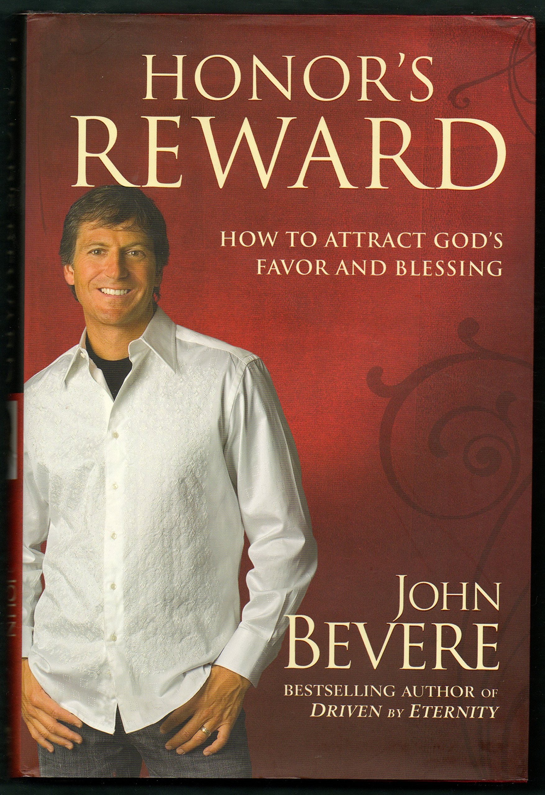 Honor's Reward: How to Attract God's Favor and Blessing