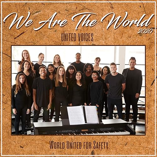 We Are The World 2020 (World United For Safety)