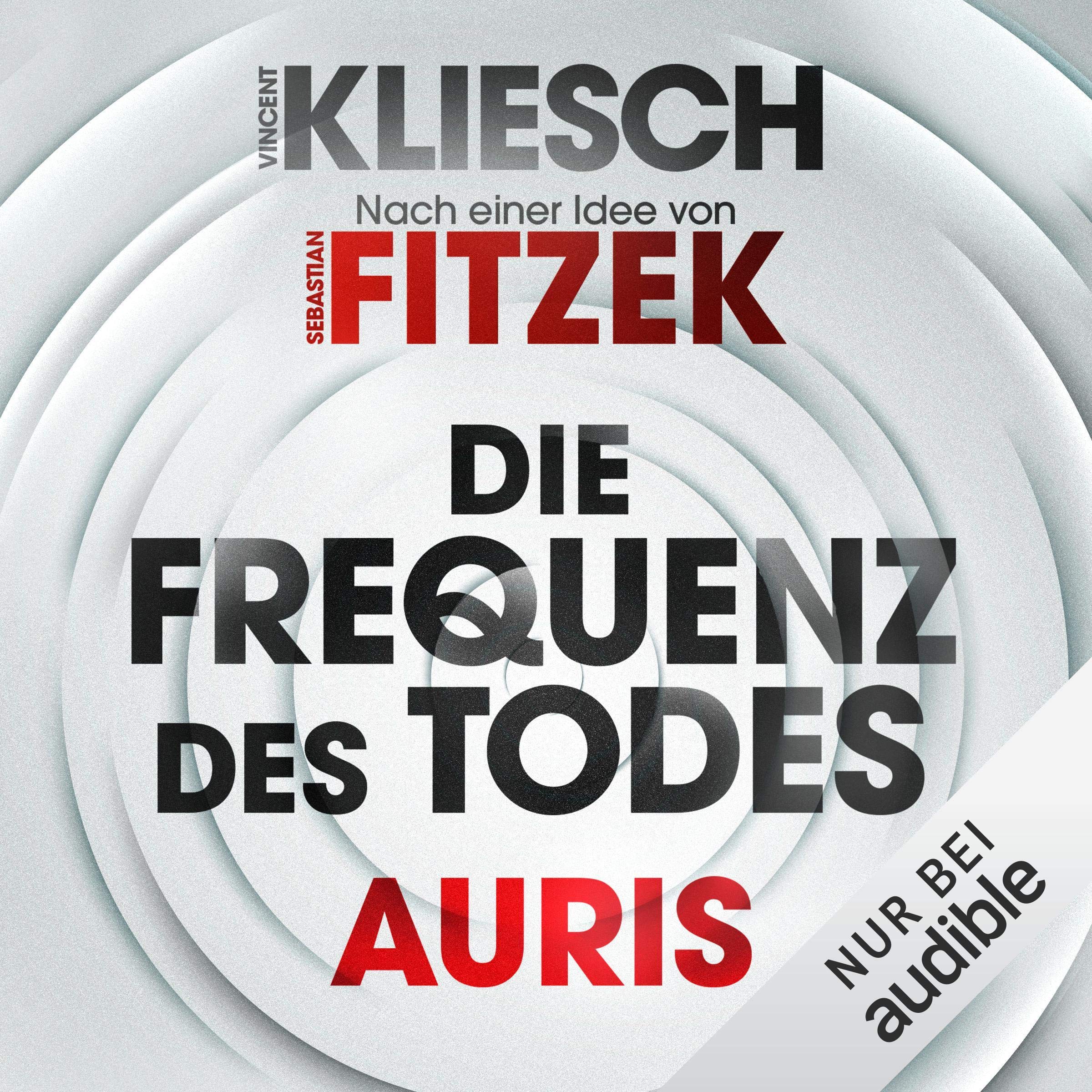 Cover art for Die Frequenz des Todes - Auris. Nach einer Idee von Sebastian Fitzek