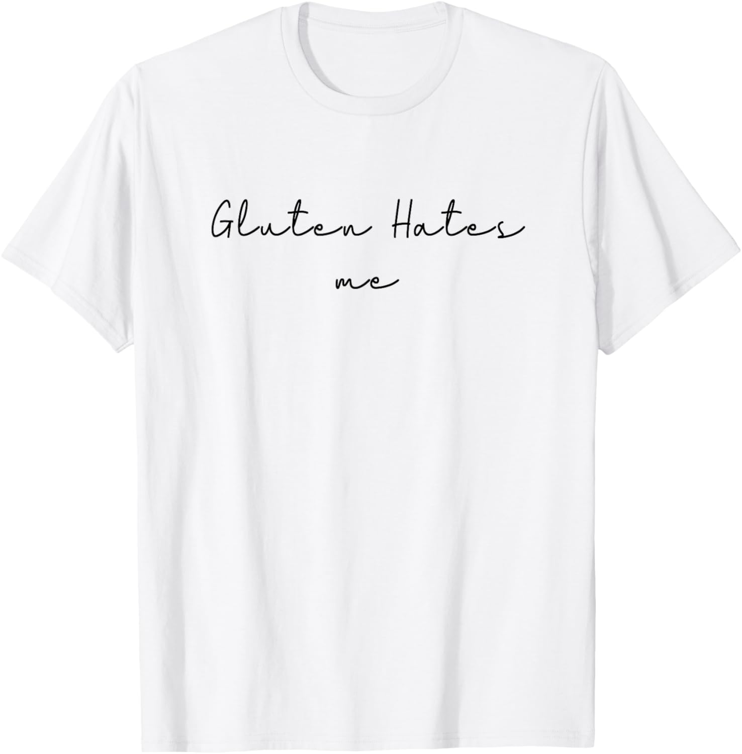 Gluten hates me – humorous saying T-Shirt