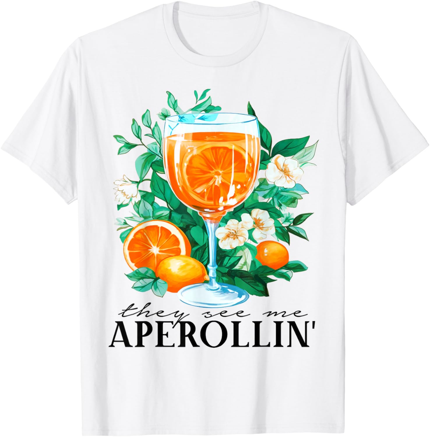 THEY SEE ME APEROLLIN' X La Dolce Vita Summer & Spritz Club T-Shirt