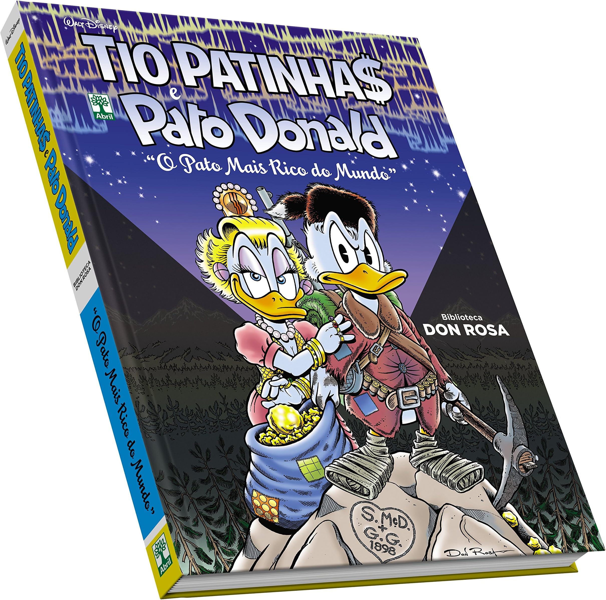 Tio Patinhas e Pato Donald - Biblioteca Don Rosa. O Pato Mais Rico do Mundo
