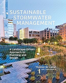 Sustainable Stormwater Management: A Landscape-Driven Approach to Planni...