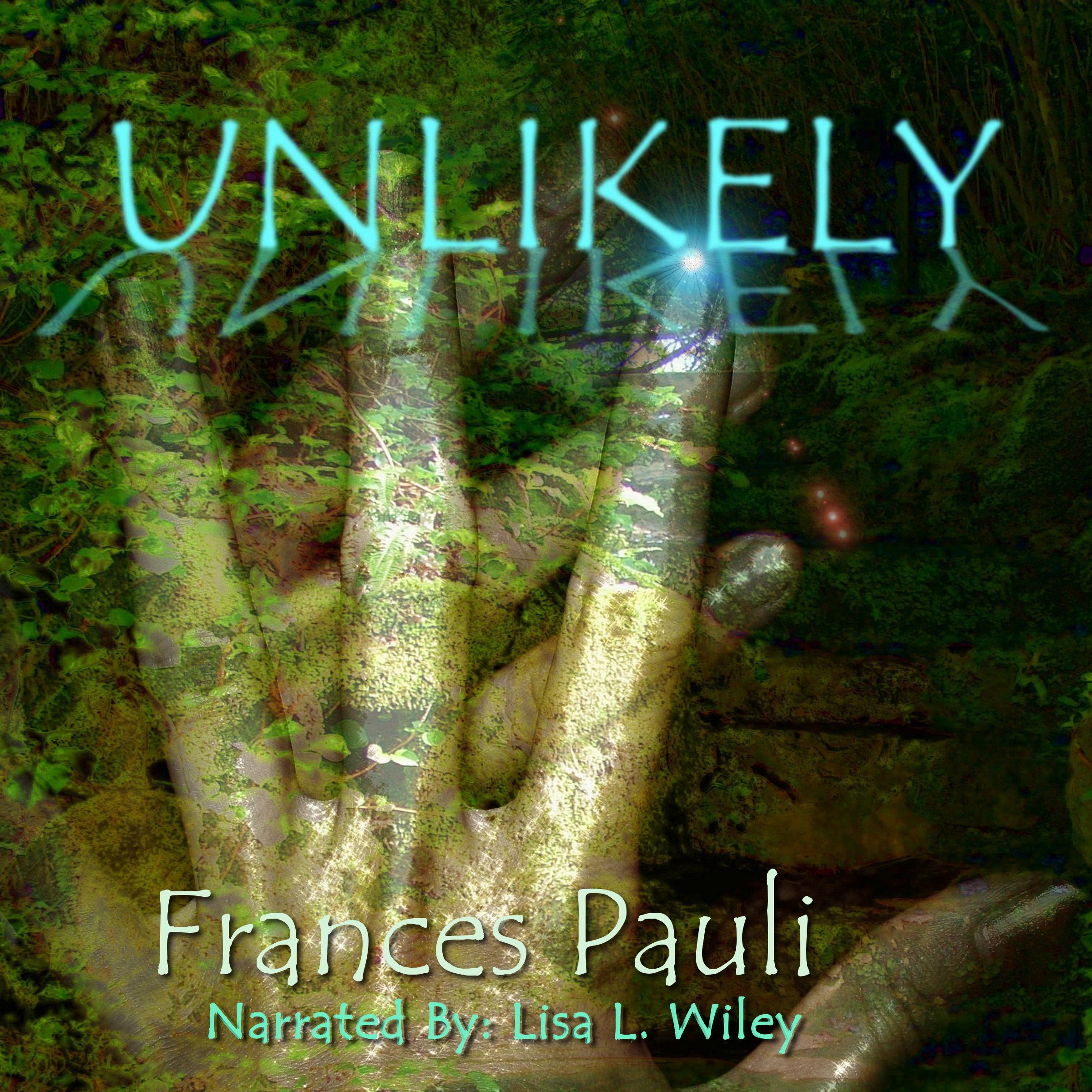 Cover art for Unlikely: A Kingdoms Gone Story (Volume 1)