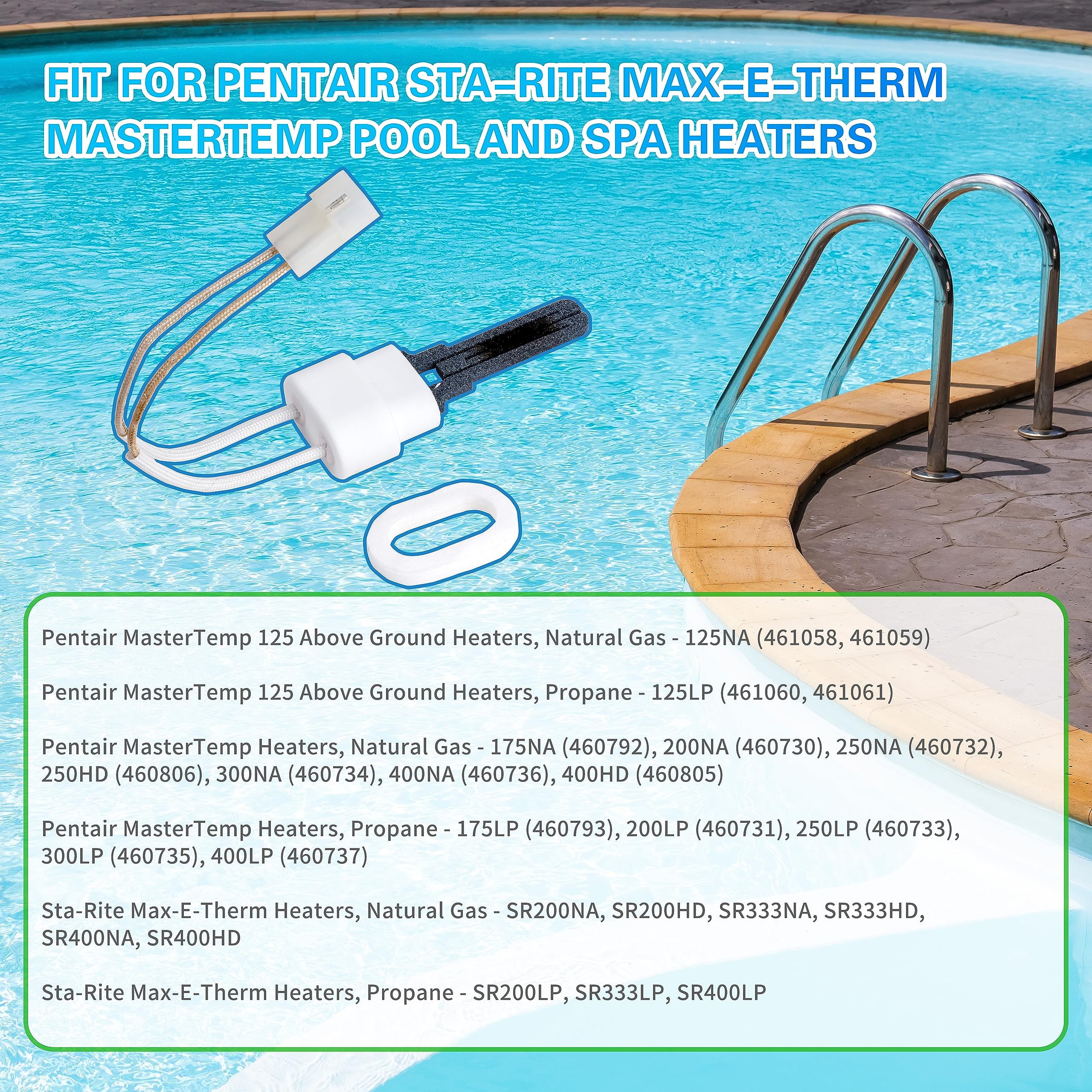 Amazon.com : Upgraded 77707-0054 lgniter and Gasket Kit for Pentair  Sta-Rite Max-E-Therm MasterTemp Pool and Spa Heaters 125 175 200 250 300  333 400 NA/LP/HD/SRNA/SRLP/SRHD Series Natural Gas Propane Heaters : Patio,