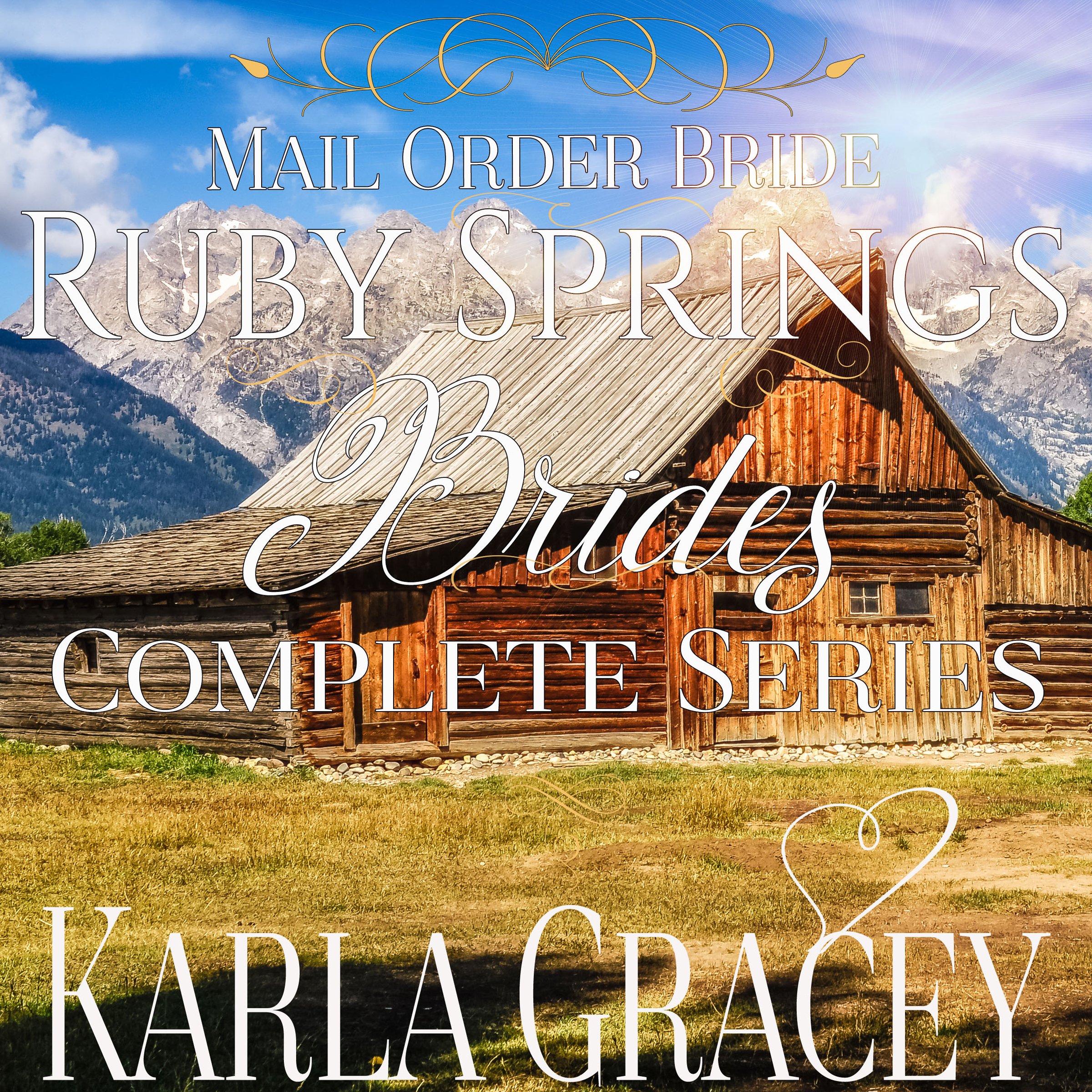 Cover art for Mail-Order Bride: Ruby Springs Brides Complete Series