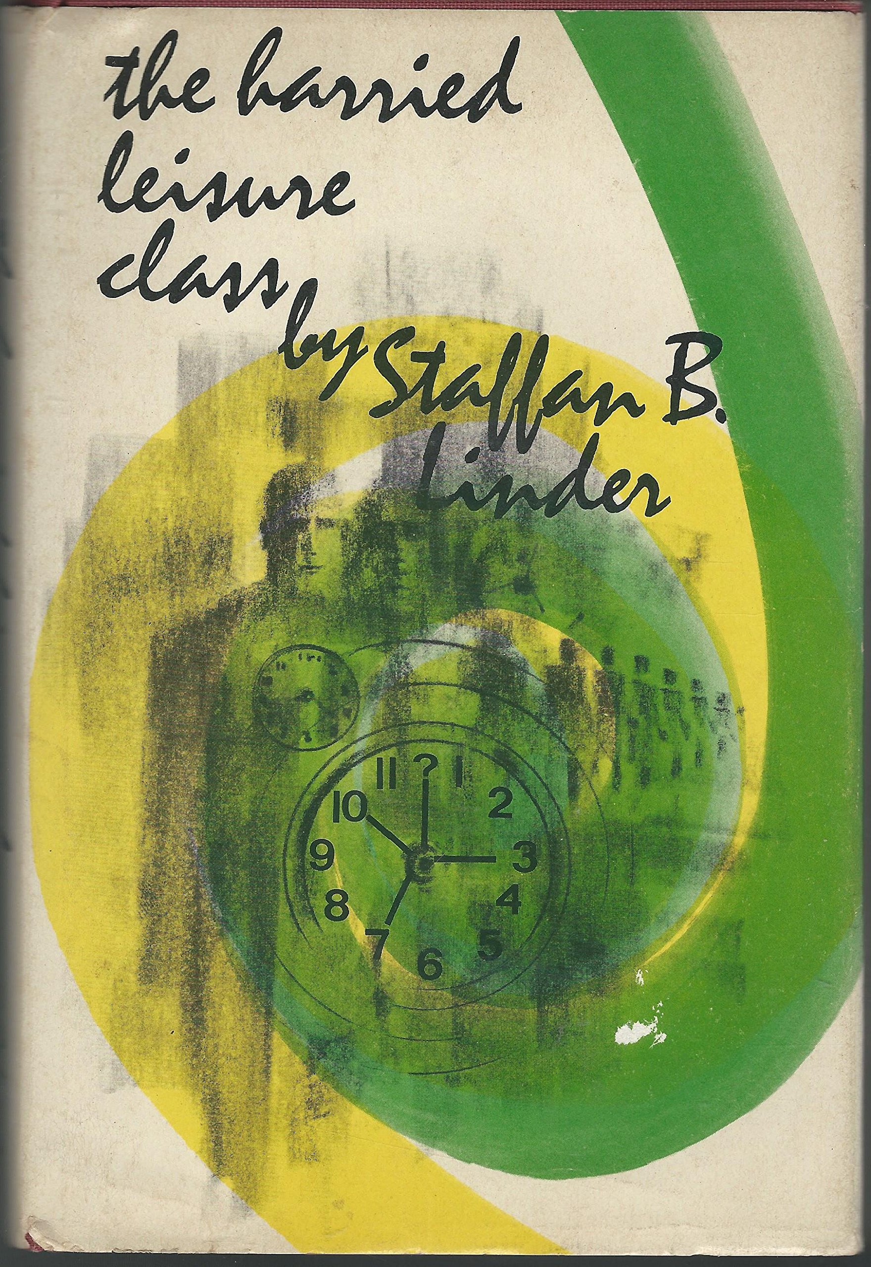 The harried leisure class cover