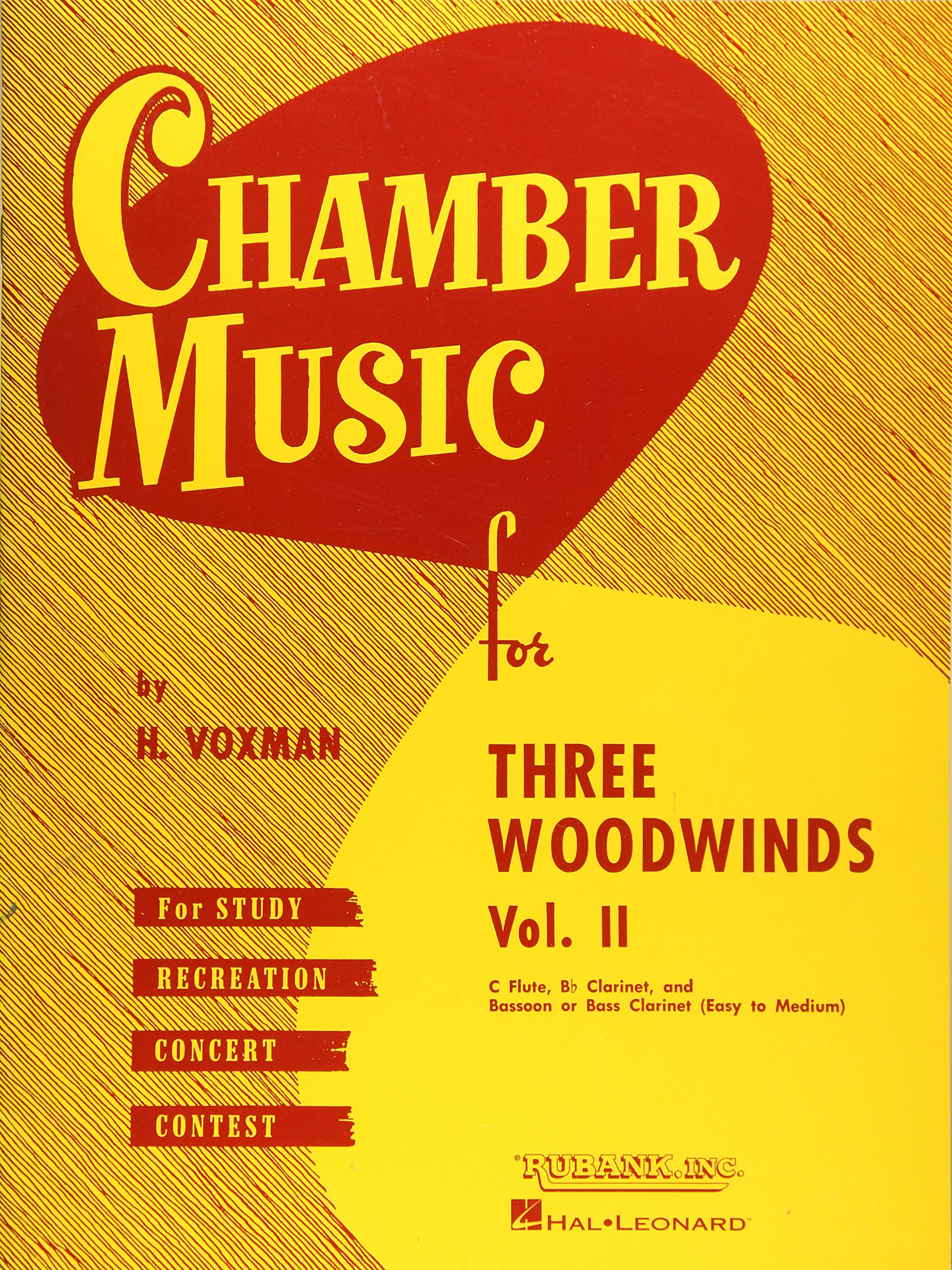 Chamber Music for Three Woodwinds, Vol. 2: for Flute, Clarinet, and Bassoon or Bass Clarinet