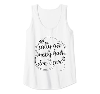 Amazon Com Womens Salty Air Messy Hair Don T Care Vacation Sea