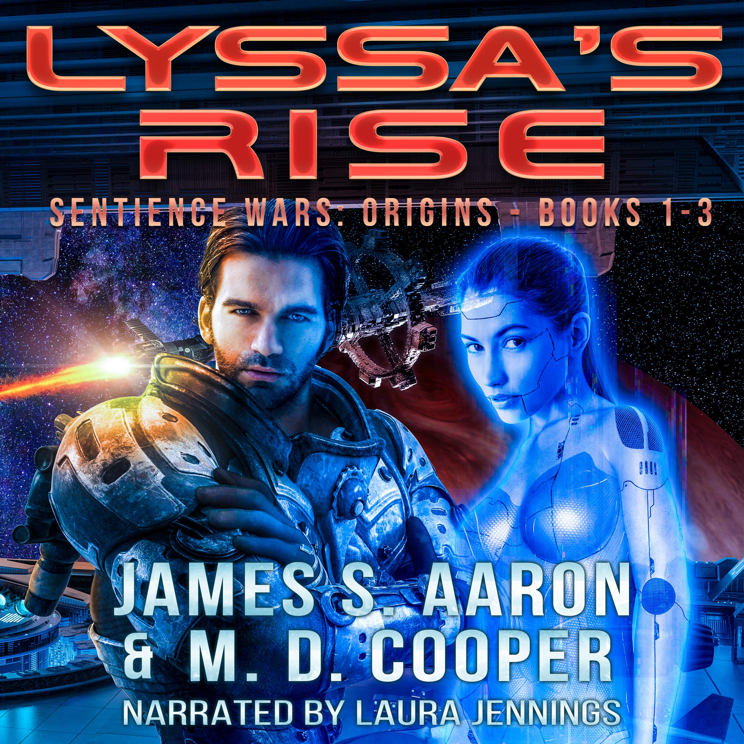 Lyssa's Rise - Sentience Wars Books 1-3 Omnibus